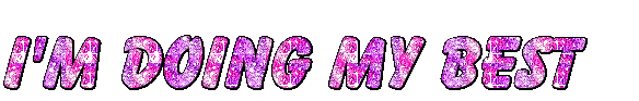 purple glitter text saying i'm doing my best
